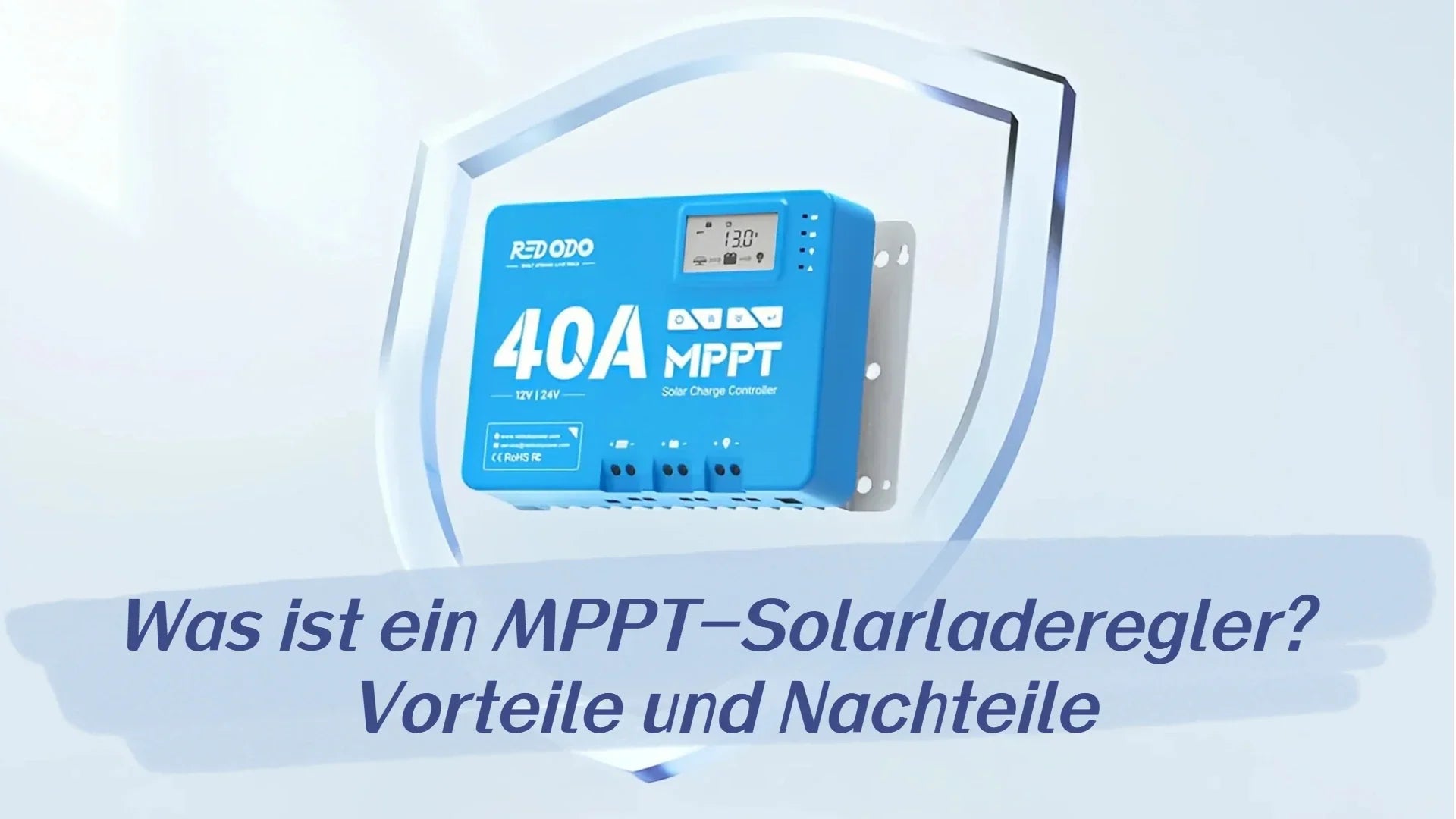 Was ist ein MPPT-Solarladeregler? Vorteile und Nachteile