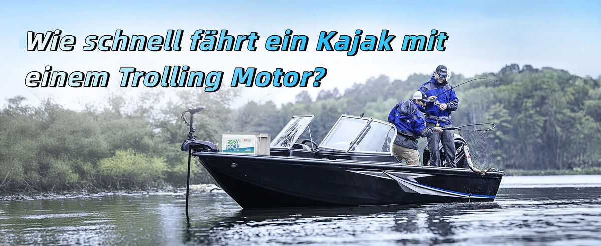 Wie schnell fährt ein Kajak mit einem Trolling Motor?